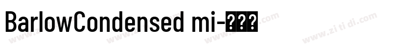 BarlowCondensed mi字体转换